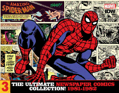 The Amazing Spider-Man: The Ultimate Newspaper Comics Collection Volume 3 (1981- 1982)