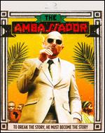 The Ambassador [Blu-ray] - Mads Brgger