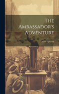 The Ambassador's Adventure