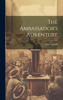 The Ambassador's Adventure - Upward, Allen