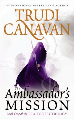 The Ambassador's Mission - Canavan, Trudi