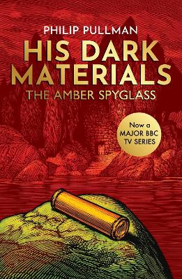 The Amber Spyglass - Pullman, Philip