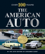 The American Auto: Over 100 Years