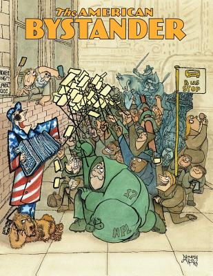 The American Bystander #6 - Gerber, Michael a (Creator), and McConnachie, Brian, and Goldberg, Alan, Dr.