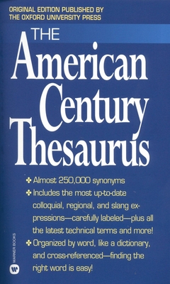 The American Century Thesaurus - Urdang, Laurence