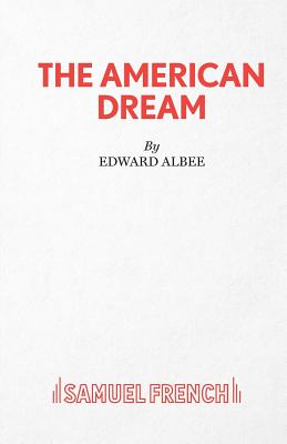 The American Dream - Albee, Edward