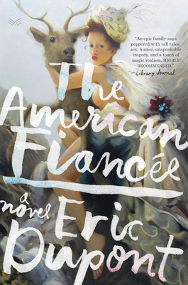 The American Fiancee - Dupont, Eric