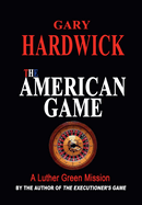 The American Game