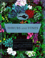 The American Garden Guides: Shrubs and Vines - American Garden Guides, and Holden Arboretum