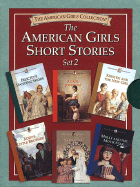 The American Girls Short Stories Boxed Set 2 - Tripp, Valerie, and Shaw, Janet Beeler, and Porter, Connie