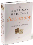 The American Heritage Dictionary of the English Language - American Heritage Dictionary, and Houghton Mifflin Company (Creator), and Pickett, Joseph P (Introduction by)