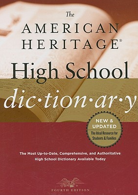 The American Heritage High School Dictionary - American Heritage Dictionary (Creator)