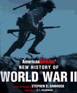 The American Heritage New History of WWII