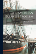 The American Japanese Problem