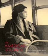 The American Journey: Combined Volume (Chapters 1-31)
