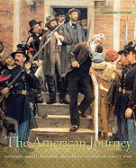 The American Journey: Update Edition, Combined Volume