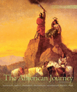 The American Journey, Volume One: A History of the United States
