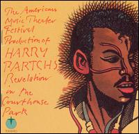 The American Music Theater Festival Production of Harry Partch's Revelation in the Courthou - Harry Partch