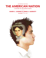 The American Nation: A History of the United States Volume 1