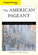 The American Pageant: A History of the American People