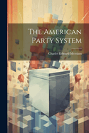 The American Party System