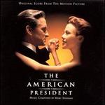 The American President [Original Score from the Motion Picture] - Marc Shaiman