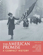 The American Promise: A Compact History