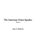 The American Union Speaker, V2