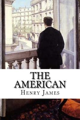 The American - James, Henry