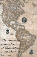 The Americas in the Age of REV