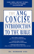 The AMG Concise Introduction to the Bible