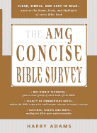 The Amg Concise Survey of the Bible