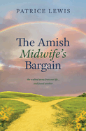 The Amish Midwife's Bargain