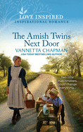 The Amish Twins Next Door: An Uplifting Inspirational Romance