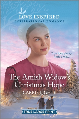 The Amish Widow's Christmas Hope - Lighte, Carrie
