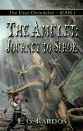 The Amulet: Journey to Sirok