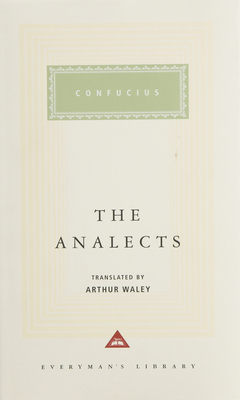 The Analects - Confucius, and Waley, Arthur (Translated by), and Allan, Sarah (Introduction by)