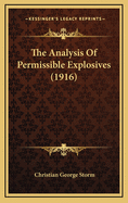The Analysis of Permissible Explosives (1916)
