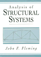 The Analysis of Structural Systems