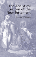 The Analytical Greek Lexicon of the New Testament