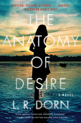The Anatomy of Desire - Dorn, L R