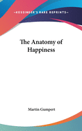 The Anatomy of Happiness