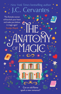 The Anatomy of Magic: Curl up with this perfectly magical and enchantingly romantic read!
