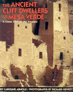 The Ancient Cliff Dwellers of Mesa Verde