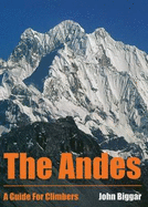 The Andes: A Guide for Climbers