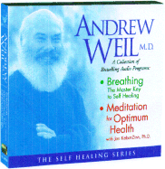 The Andrew Weil Audio Collection