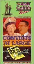 The Andy Griffith Show: Convicts at Large - Bob Sweeney