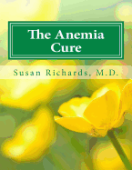 The Anemia Cure
