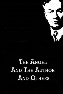 The Angel And The Author And Others - Jerome, Jerome K