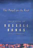 The Angel on the Roof: The Stories of